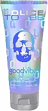 Police To Be Goodvibes - Shampoo & Shower Gel — photo N2