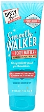 Fragrances, Perfumes, Cosmetics Foot Butter - Dirty Works Smooth Walker Foot Butter