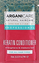 GIFT! Keratin Conditioner for All Hair Types - ArganiCare Conditioner for All Hair Types (sample) — photo N1