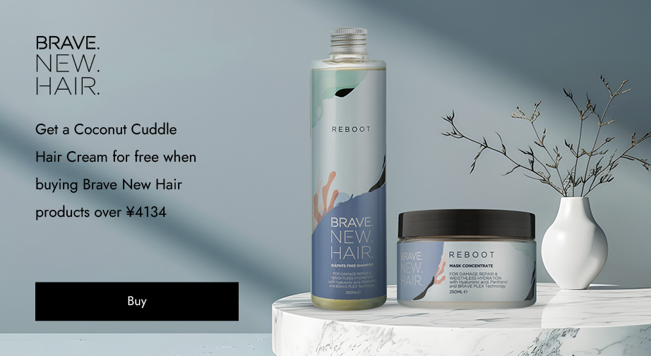 Get a Coconut Cuddle Hair Cream for free when buying Brave New Hair products over ¥4134