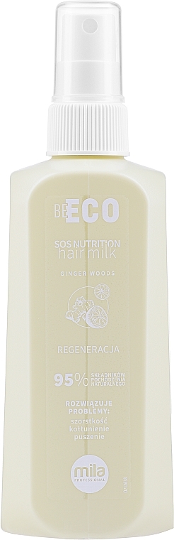 Regenerating Hair Milk Spray - Mila Professional Hair Cosmetics Milk Be Eco SOS Nutrition — photo N1