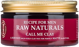 Hair Wax - Recipe For Men RAW Naturals Call Me Clay — photo N1