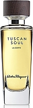 Fragrances, Perfumes, Cosmetics Salvatore Ferragamo Tuscan Soul La Corte - Eau de Toilette (tester with cap)