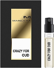 Mancera Crazy for Oud - Eau de Parfum (sample)  — photo N2