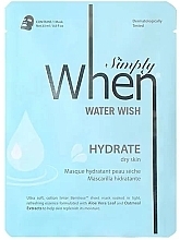 Fragrances, Perfumes, Cosmetics Dry Skin Moisturizing Face Sheet Mask - When Simply Water Wish