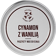 Cinnamon & Vanilla Body Mousse - Cztery Szpaki — photo N3