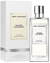 Fragrances, Perfumes, Cosmetics Angel Schlesser Les Eaux d'un Instant Intimate White Flowers - Eau de Toilette