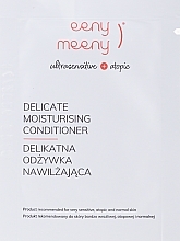 GIFT! Moisturising Conditioner - Eeny Meeny Delicate Moisturizing Conditioner (sample) — photo N1