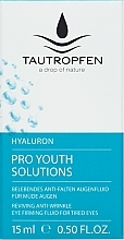 Fragrances, Perfumes, Cosmetics Hyaluronic Eye Fluid - Tautropfen Hyaluron Pro Youth Solutions