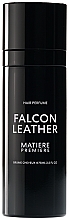 Fragrances, Perfumes, Cosmetics Matiere Premiere Falcon Leather - Hairspray