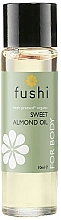 Fragrances, Perfumes, Cosmetics Sweet Almond Oil - Fushi Sweet Almond Oil