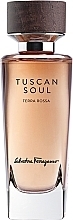 Fragrances, Perfumes, Cosmetics Salvatore Ferragamo Tuscan Soul Terra Rossa - Eau de Toilette (tester with cap)