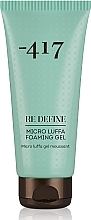 Cleansing Foam Gel with Luffa Microfibers - -417 Re Define Facial Micro Luffa Foaming Gel — photo N1