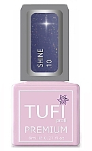 Fragrances, Perfumes, Cosmetics Gel Polish - Tufi Profi Premium Shine Gel Polish