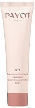 Fragrances, Perfumes, Cosmetics Soothing Aromatic Balm - Payot No. 2 Soothing Aromatic Balm