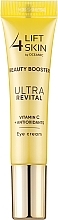 Vitamin C & Antioxidants Eye Cream - Lift 4 Skin Beauty Booster Ultra Revital Vitamin C + Antioxidants — photo N1