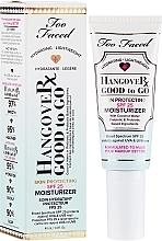 Fragrances, Perfumes, Cosmetics Moisturizing Face Cream - Too Faced Hangover Good to Go Skin Protecting SPF 25 Moisturizer