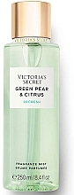 Perfumed Body Mist - Victoria's Secret Green Pear & Citrus Refresh Fragrance Mist — photo N1