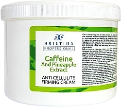 Fragrances, Perfumes, Cosmetics Anti-Cellulite Caffeine & Pineapple Cream - Hristina Professional Anti Cellulite Caffeine And Pineapple Extract Firming Cream