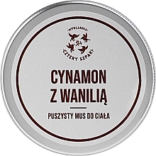 Fragrances, Perfumes, Cosmetics Cinnamon & Vanilla Body Mousse - Cztery Szpaki