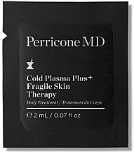 Fragrances, Perfumes, Cosmetics Anti-Aging Body Cream - Perricone MD Cold Plasma Plus+ Fragile Skin Therapy (sample)