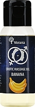 Fragrances, Perfumes, Cosmetics Erotic Massage Oil 'Banana' - Verana Erotic Massage Oil Banana