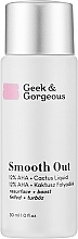 Fragrances, Perfumes, Cosmetics Face Exfoliant - Geek & Gorgeous Smooth Out 12% AHA + Cactus Liquid