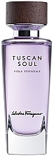 Fragrances, Perfumes, Cosmetics Salvatore Ferragamo Tuscan Soul Viola Essenziale - Eau de Toilette (tester with cap)