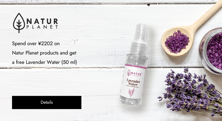 Spend over ¥2202 on Natur Planet products and get a free Lavender Water (50 ml)