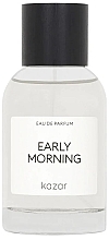 Fragrances, Perfumes, Cosmetics Kazar Early Morning - Eau de Parfum