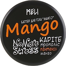 Mango Body Butter - Meli NoMoreStress Body Butter — photo N1