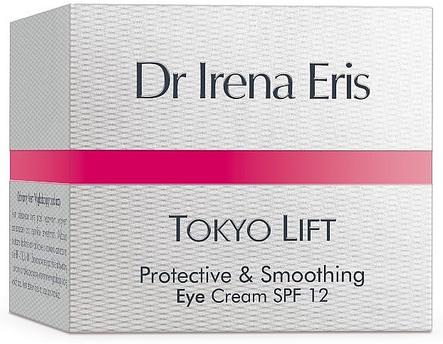 Protective & Smoothing Eye Cream - Dr Irena Eris Tokyo Lift Protective& Smoothing Eye Cream SPF12 — photo N2