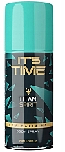 Body Spray - It's Time Titan Spirit — photo N1