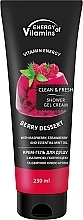 Fragrances, Perfumes, Cosmetics Cream Shower Gel - Energy of Vitamins Cream Shower Gel Berry Dessert
