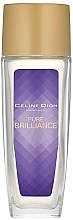 Fragrances, Perfumes, Cosmetics Celine Dion Pure Brilliance - Deodorant Spray