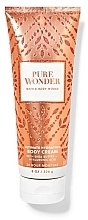 Bath and Body Works Pure Wonder With Shea Butter + Hyaluronic Acid - Moisturizing Body Cream — photo N1