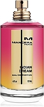 Mancera Indian Dream - Eau (tester without cap) — photo N1