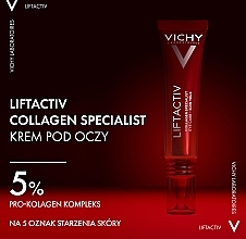 Correcting Anti-Wrinkle Eye Cream - Vichy Liftactiv Collagen Specialist Eye Care — photo N7