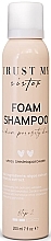 Fragrances, Perfumes, Cosmetics Foam Shampoo for Medium Porosity Hair - Trust My Sister Medium Porosity Hair Foam Shampoo