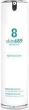 Fragrances, Perfumes, Cosmetics Anti-Cellulite Cream - Skin689 Anti-Cellulite Cream