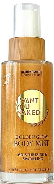 Moisturizing Shimmering Body Mist - I Want You Naked Golden Glow Body Mist — photo N1