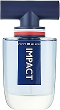 Fragrances, Perfumes, Cosmetics Tommy Hilfiger Impact - Eau de Toilette