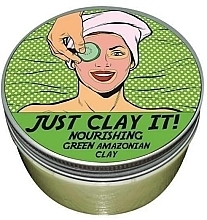 Fragrances, Perfumes, Cosmetics Nourishing Face Green Clay - New Anna Cosmetics Just Clay It! Nourishing Green Amazonian Clay