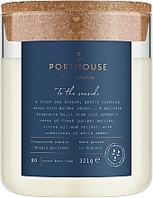 Fragrances, Perfumes, Cosmetics Porthouse To The Seaside - Scented Candle