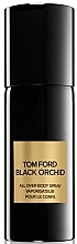 Fragrances, Perfumes, Cosmetics Tom Ford Black Orchid - Body Spray