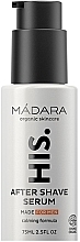 アフターシェーブ セラム - Madara Cosmetics HIS After Shave Serum — photo N2