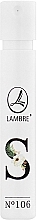 Lambre Paris № 106 S - Parfum (sample) — photo N1