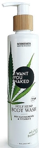 Seed Oil & Vitamin E Shower Gel - I Want You Naked Holy Hemp Body Wash — photo N1