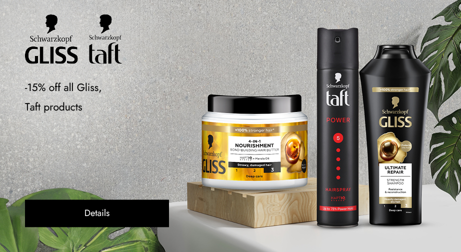 -15% off all Gliss, Taft products. Prices on the site already include a discount.