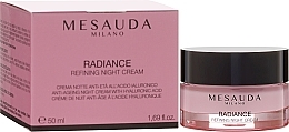 Fragrances, Perfumes, Cosmetics Anti-aging Night Cream with Hyaluronic Acid - Mesauda Milano Radiance Refining Night Cream